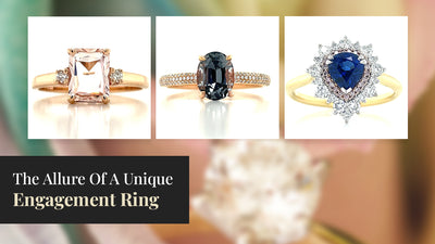 The Allure of a Unique Engagement Ring
